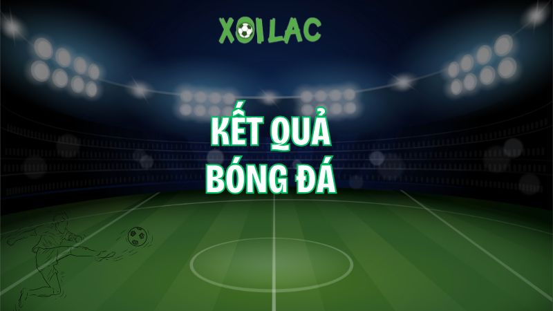 kết quả bóng đá