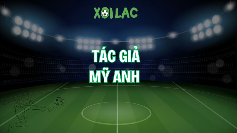 Tác giả Mỹ Anh
